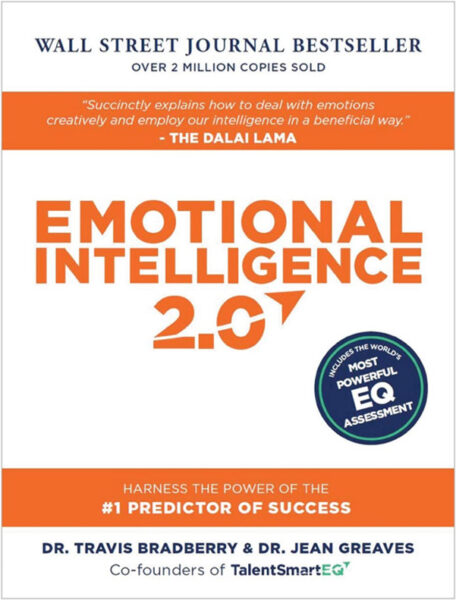 Book cover of Emotional Intelligence 2.0 by Drs. Travis Bradberry & Jean Greaves.